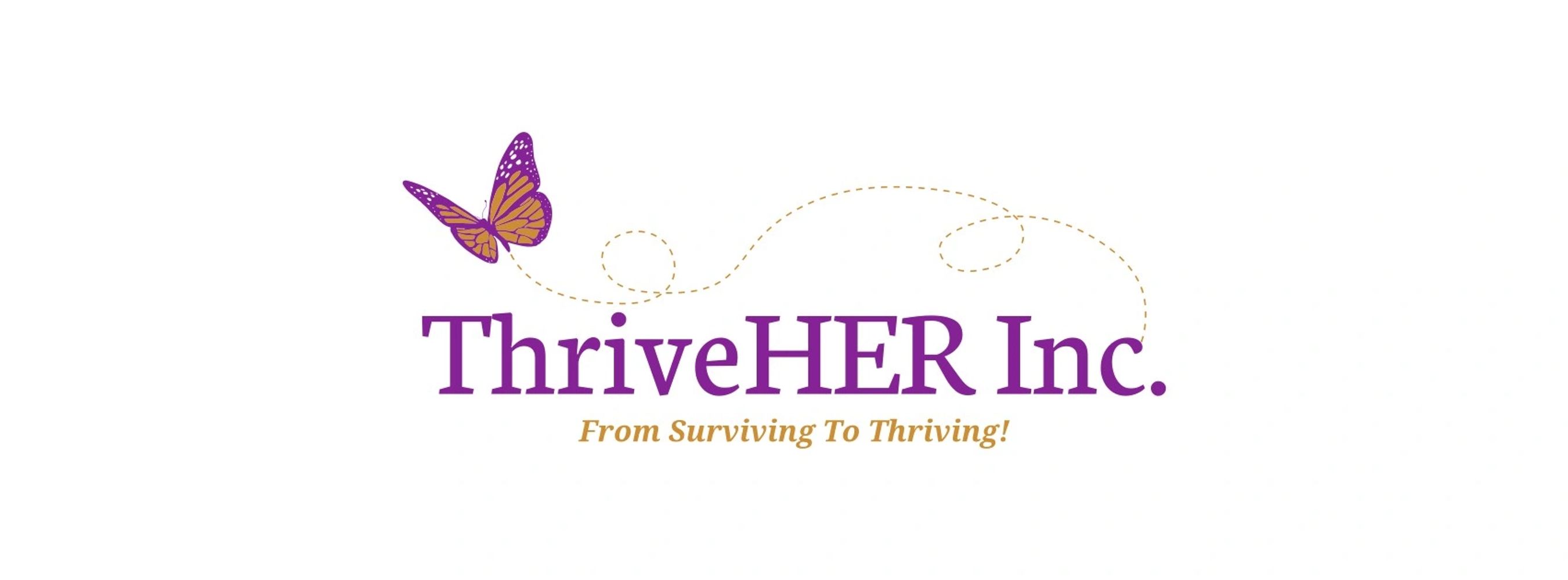 Logo of ThriveHER Inc. with a purple butterfly and slogan.
