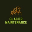Glacier Maintenance