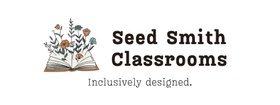 Seed Smith Classrooms