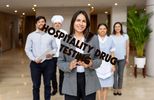 HOSPITALITY EMPLOYEE DRUG TESTING