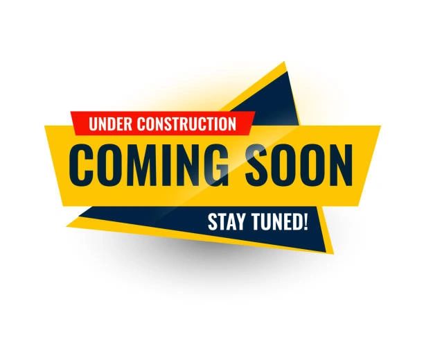 Graphic announcing 'Coming Soon' under construction.