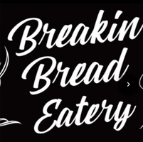 Breakin Bread Eatery