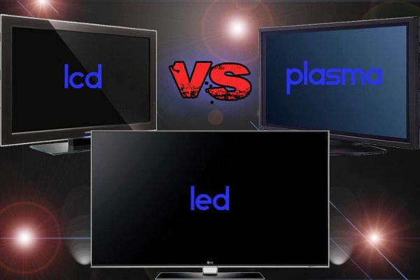 DIFFÉRENCES ENTRE ÉCRANS LED, LCD ET PLASMA