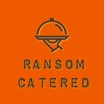 Ransom Catered