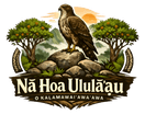 Nā Hoa Ululāʻau O Kalamawaiʻawaʻawa
