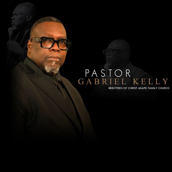 Pastor Gabriel Kelly portrait with church affiliation text.