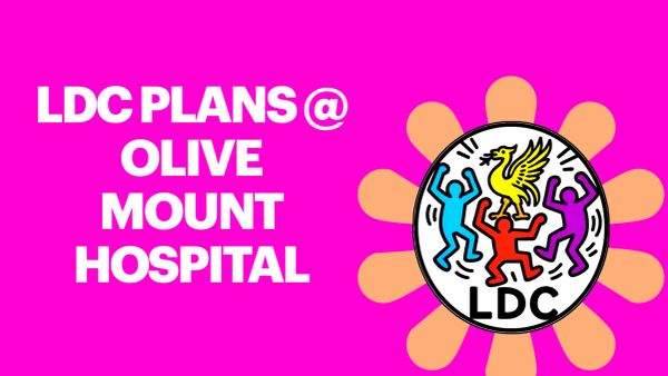 LDC plans at Olive Mount Hospital