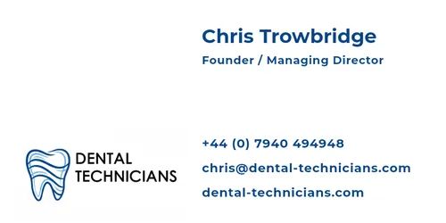 Business card for Chris Trowbridge, Dental Technicians founder.
