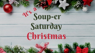 Soup-er Saturday 