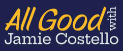 All Good with Jamie Costello