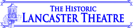 The Historic Lancaster Theatre