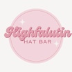 Highfalutin Hat Bar