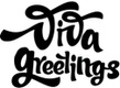 Viva Greetings