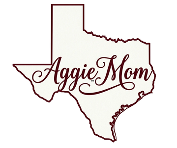 Texas with Aggie Mom 