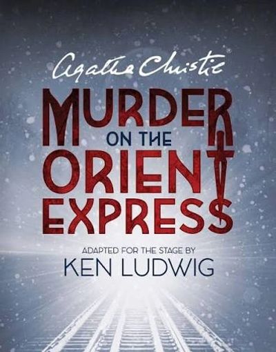 Poster for Agatha Christie's 'Murder on the Orient Express' adapted for the stage.