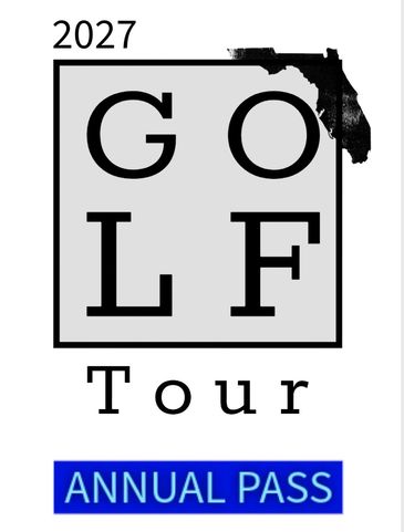 2027 G.O.L.F. Tour ANNUAL PASS