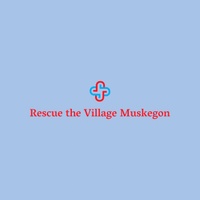 Rescue the Village Muskegon
