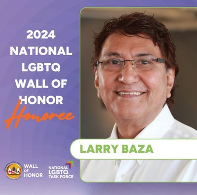 Larry Baza 
Picture of award of Honor from San Diego Pride 🏳️‍🌈 