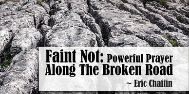 A motivational quote by Eric Chaffin over a textured rocky background.