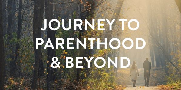 Journey to Parenthood & Beyond audio program