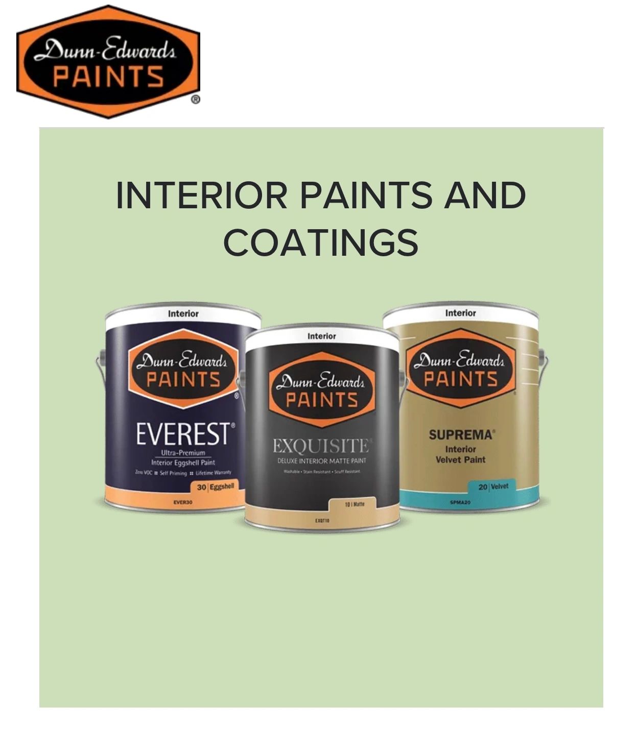 Dunn Edwards Interior Paints. Dunn Edwards Interior Paints.
