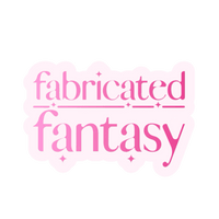 Fabricated Fantasy