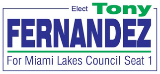 Tony Fernandez for Miami Lakes Council Seat 1