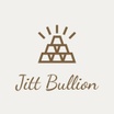Jitt Bullion
