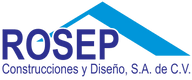 Rosep Construcciones y Diseño, S.A. de C.V.