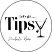 LET'S GET TIPSY