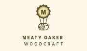Meaty Oaker Woodcraft