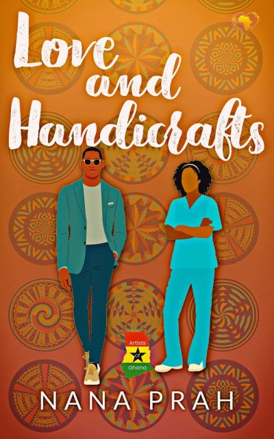 Book cover titled 'Love and Handicrafts' by Nana Prah.