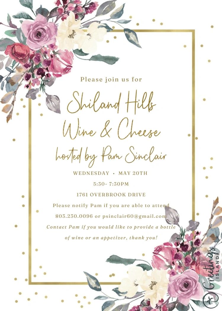 Elegant floral invitation for Shiland Hills Wine &amp; Cheese event hosted by Pam Sinclair.