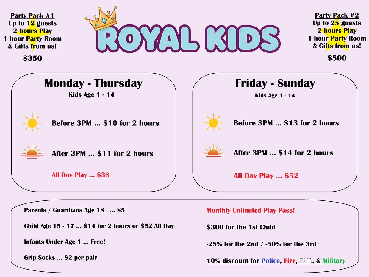 Royal Kids pricing and party packages for playtime and parties.