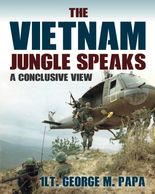 Vietnam War memoir army soilder First Lieutenient search and destroy missions DMZ Mary Anne military