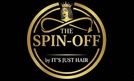 The Spin-Off by It's Just Hair™