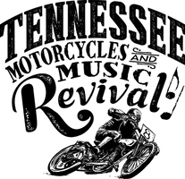 2024 Tennessee Motorcycles and Music Revival