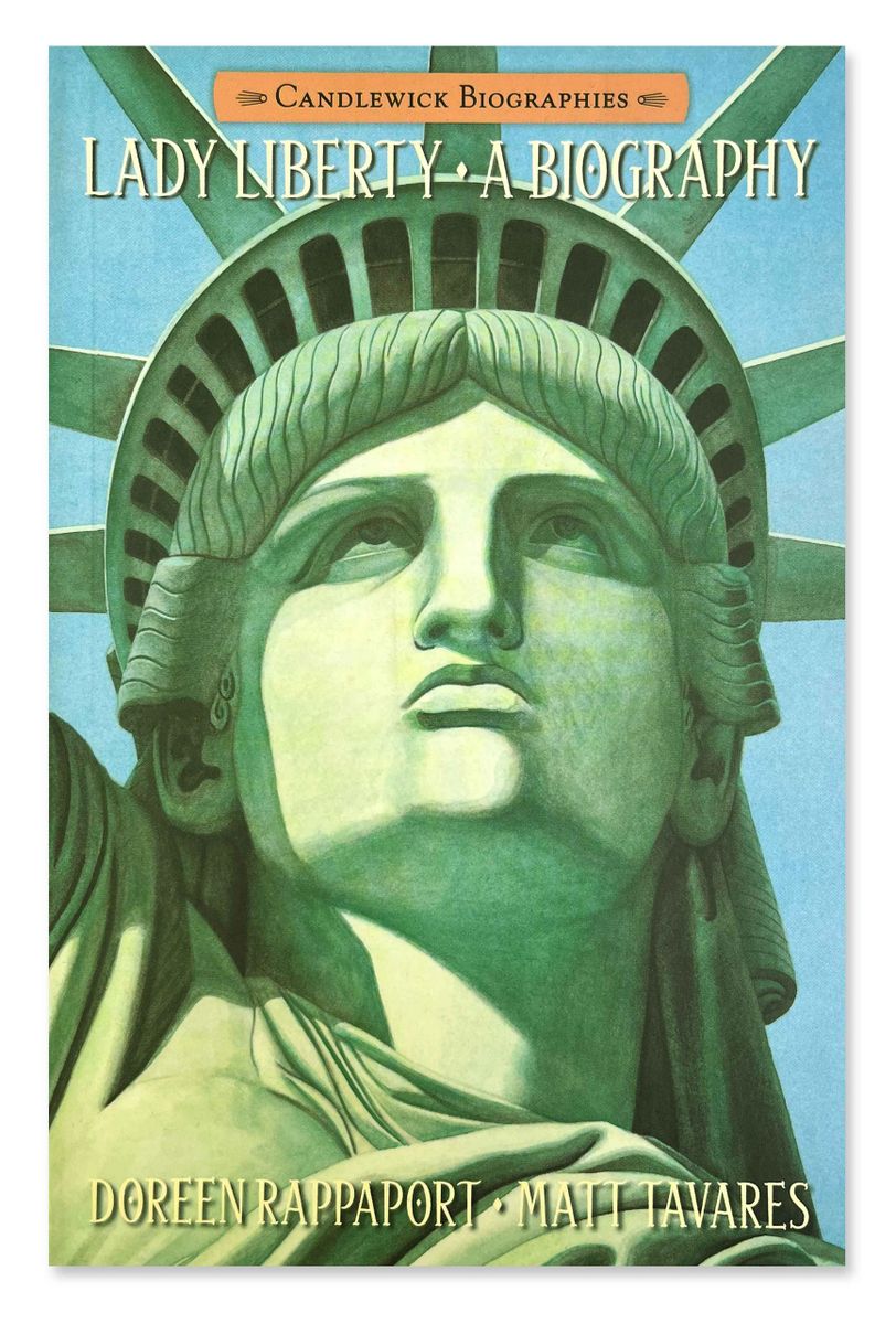 Lady Liberty A Biography