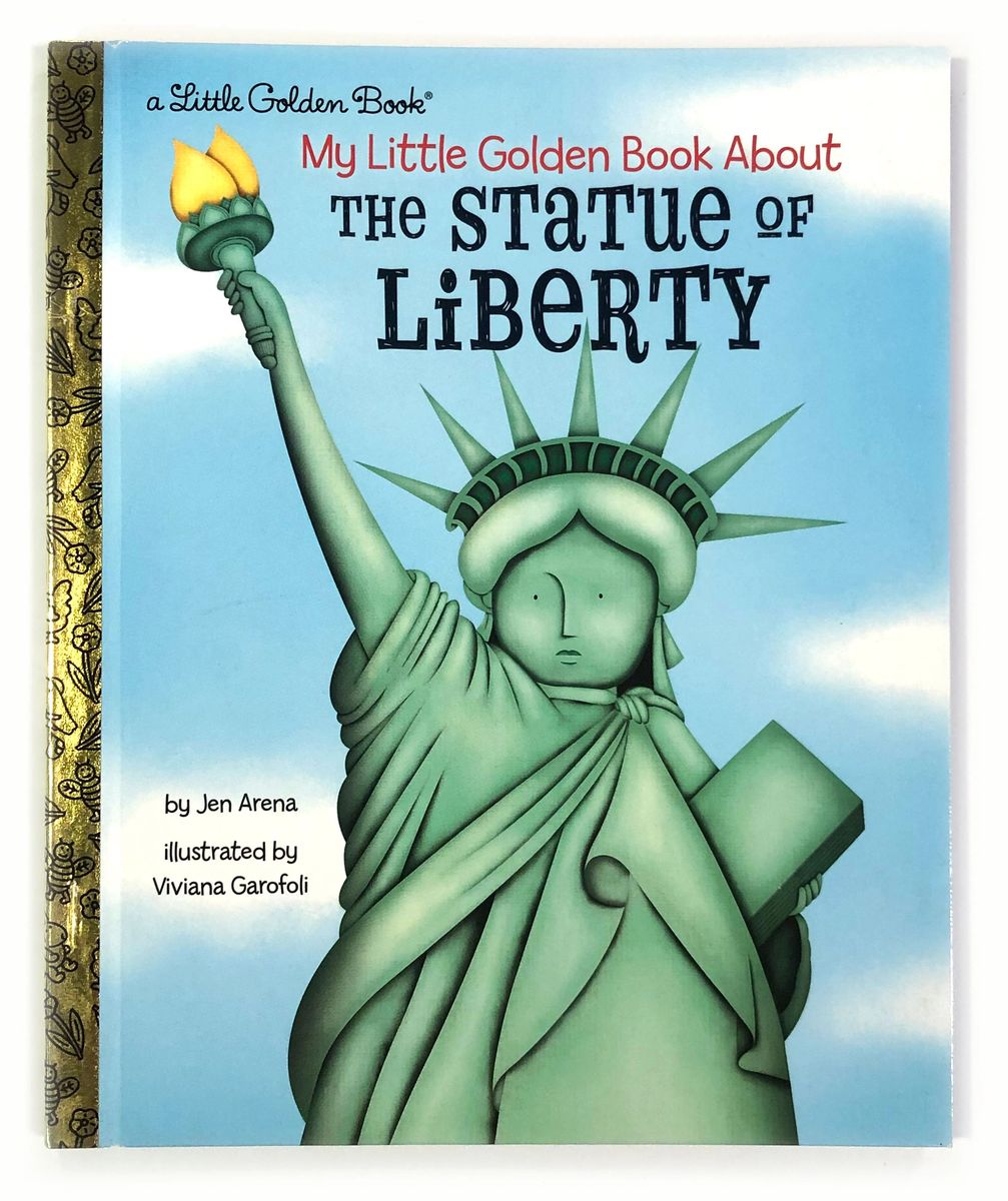 My Little Golden Book About The Statue Of Liberty