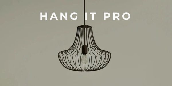 Hang It Pro Light Fixture hanging services