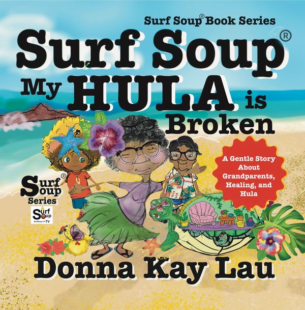 A Surf Soup® story exploring Hawaiian hula, movement, and culture for kids.