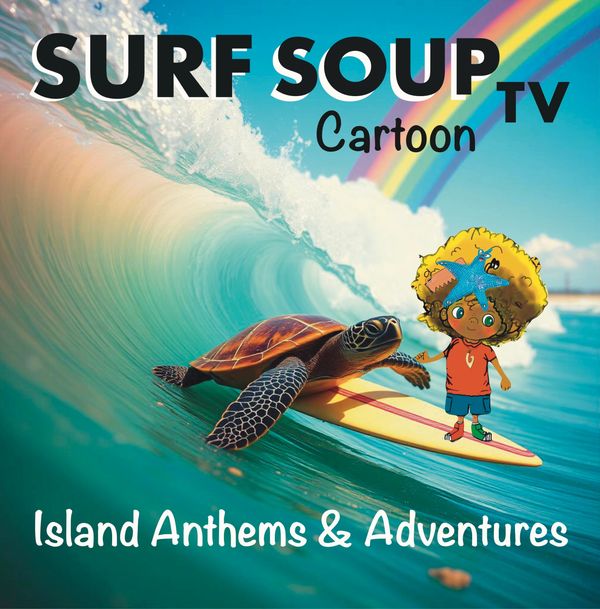 Surf Soup TV Cartoon island, anthems and adventures album, cover koa and a turtle surfing in the oce