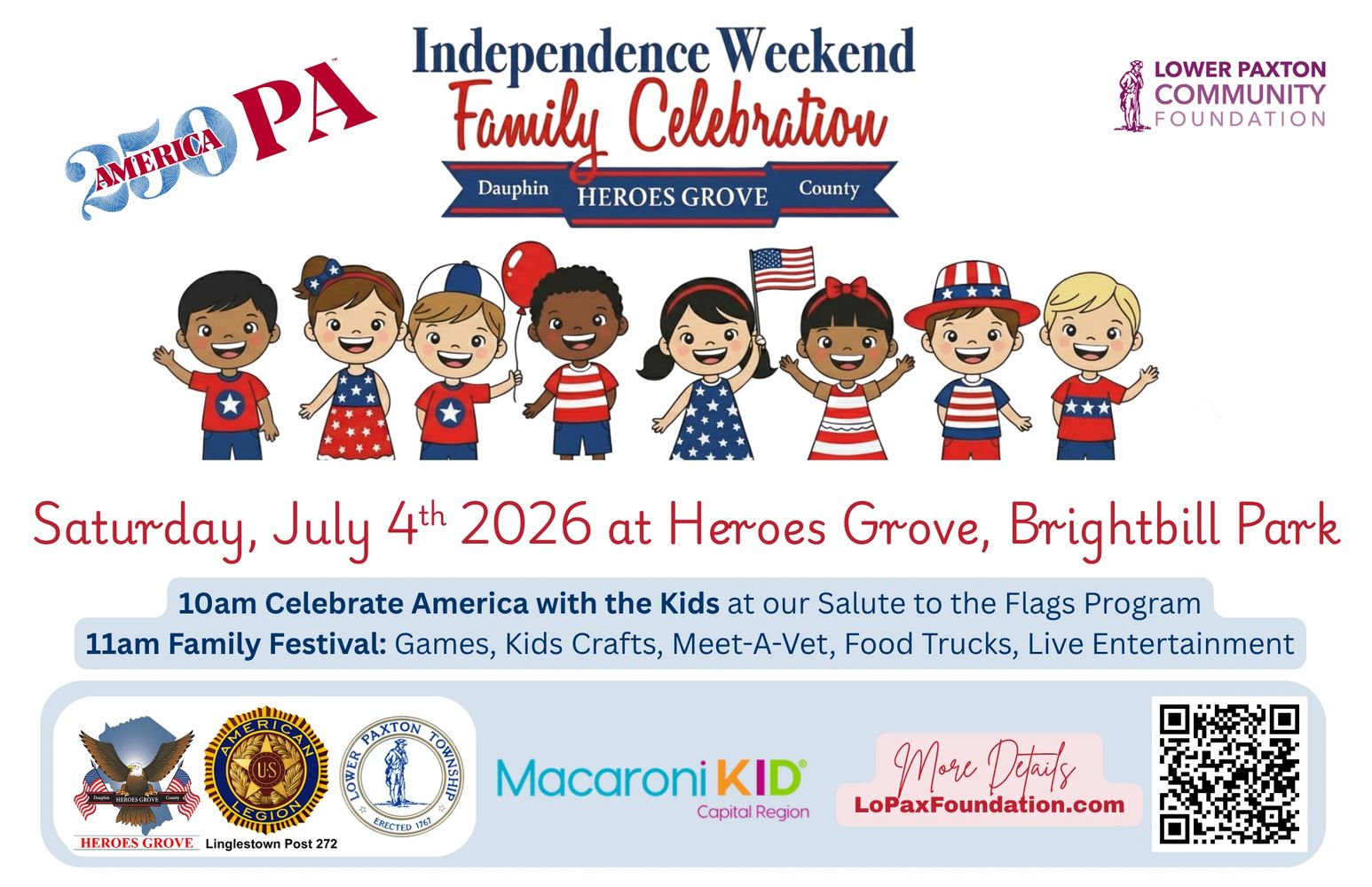 July 4th, 2026 Independence America 250 PA  Dauphin County Heroes Grove Lower Paxton Brightbill Park