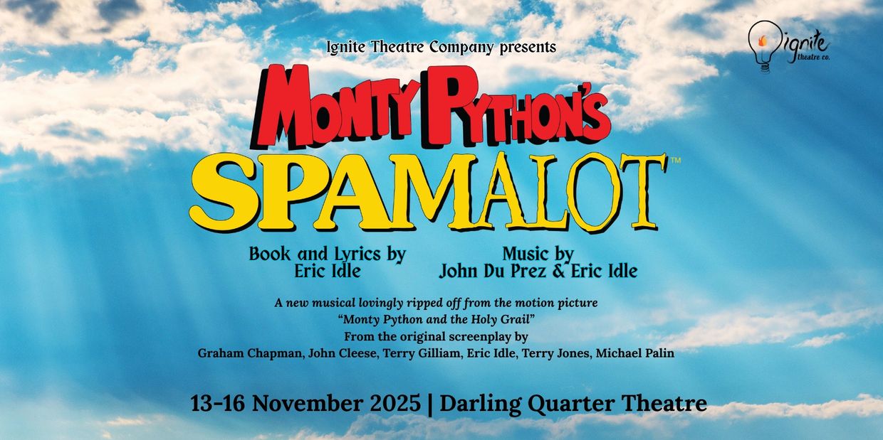 Monty Python's Spamalot musical poster against a blue sky with clouds.
