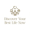 Discover Your Best Life Now