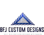 BFJ Custom Designs