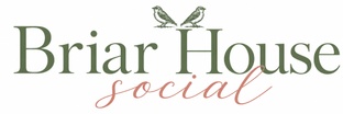 Briar House Social
