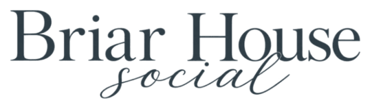 Briar House Social