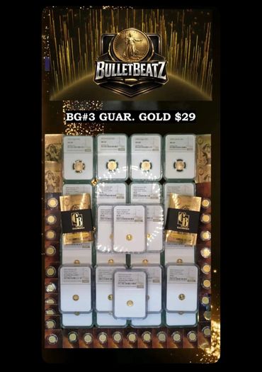 Display of gold coins and bars labeled BG#3 Guar. Gold priced at $29.