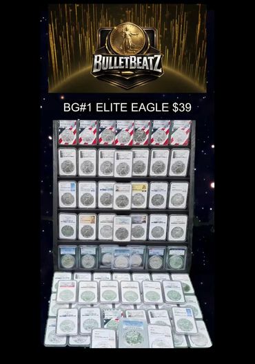 Display of graded coins labeled BG#1 Elite Eagle for $39 each by BulletBeatz.